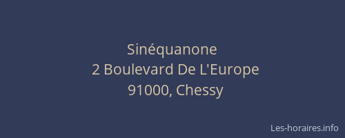 Sinéquanone