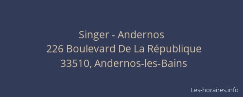 Singer - Andernos