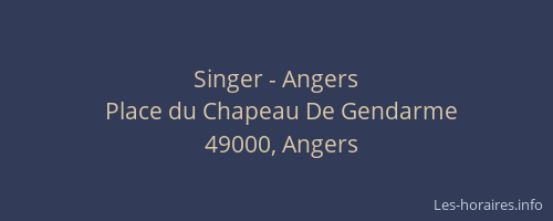 Singer - Angers