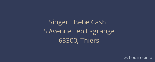 Singer - Bébé Cash