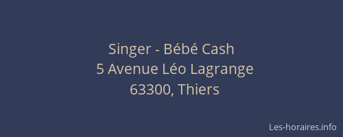 Singer - B&eacute;b&eacute; Cash