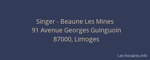 Singer - Beaune Les Mines