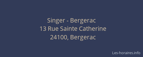 Singer - Bergerac