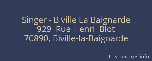 Singer - Biville La Baignarde