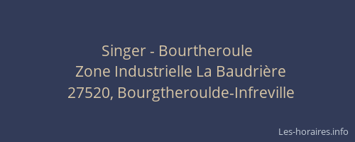 Singer - Bourtheroule