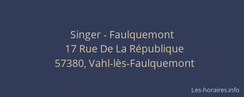 Singer - Faulquemont