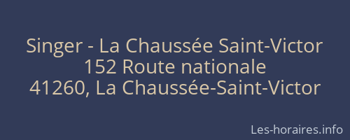 Singer - La Chaussée Saint-Victor