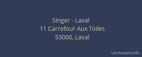 Singer - Laval
