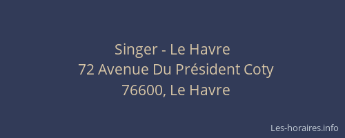 Singer - Le Havre