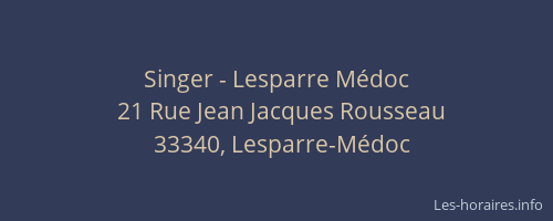 Singer - Lesparre M&eacute;doc