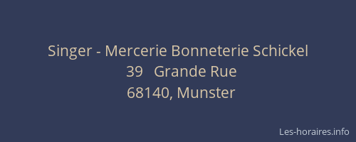 Singer - Mercerie Bonneterie Schickel