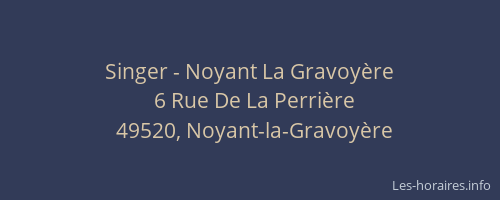 Singer - Noyant La Gravoyère