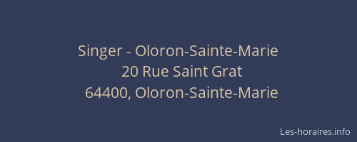 Singer - Oloron-Sainte-Marie