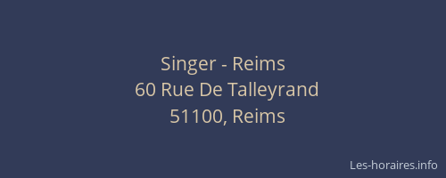 Singer - Reims