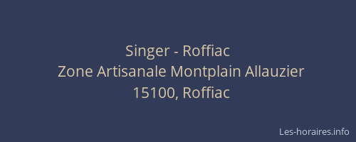 Singer - Roffiac