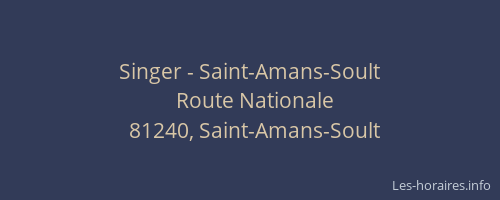 Singer - Saint-Amans-Soult