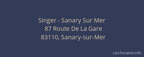 Singer - Sanary Sur Mer