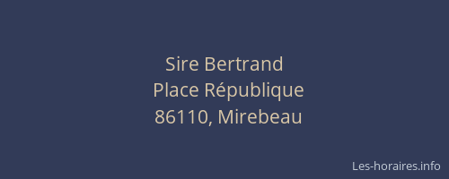 Sire Bertrand
