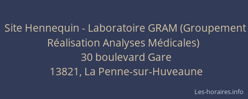 Site Hennequin - Laboratoire GRAM (Groupement Réalisation Analyses Médicales)