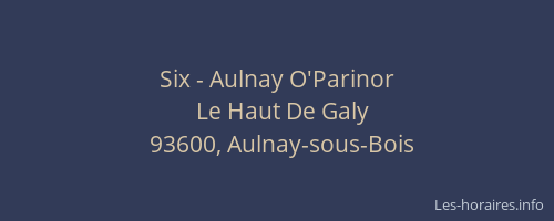Six - Aulnay O'Parinor