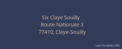 Six Claye Souilly