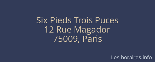Six Pieds Trois Puces