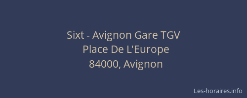 Sixt - Avignon Gare TGV