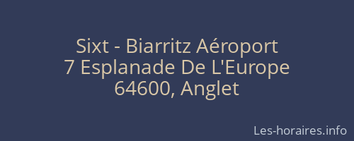 Sixt - Biarritz Aéroport