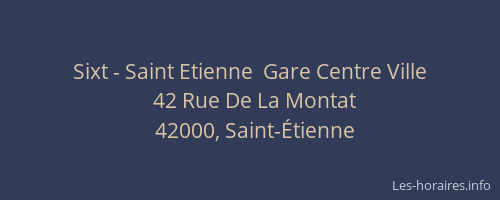 Sixt - Saint Etienne  Gare Centre Ville
