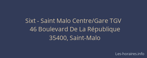 Sixt - Saint Malo Centre/Gare TGV