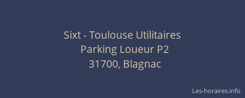 Sixt - Toulouse Utilitaires