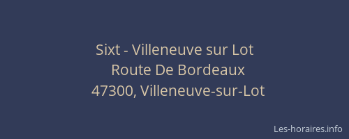 Sixt - Villeneuve sur Lot