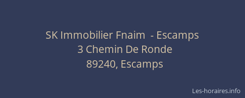 SK Immobilier Fnaim  - Escamps