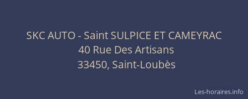 SKC AUTO - Saint SULPICE ET CAMEYRAC