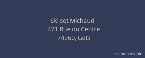 Ski set Michaud