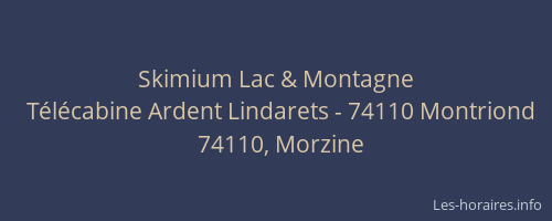 Skimium Lac & Montagne
