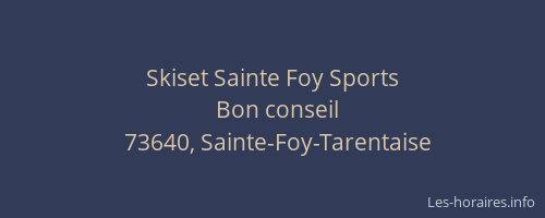 Skiset Sainte Foy Sports