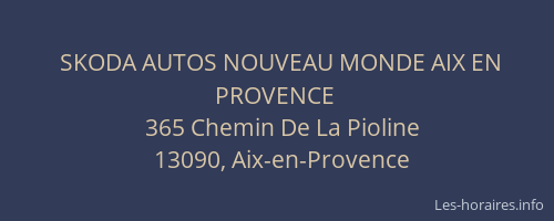 SKODA AUTOS NOUVEAU MONDE AIX EN PROVENCE