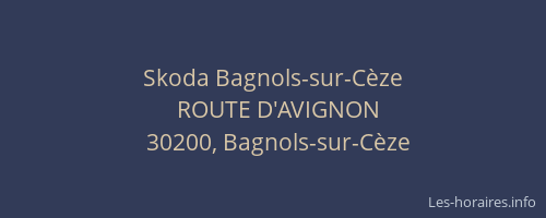 Skoda Bagnols-sur-Cèze