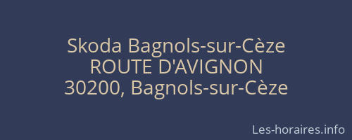Skoda Bagnols-sur-Cèze