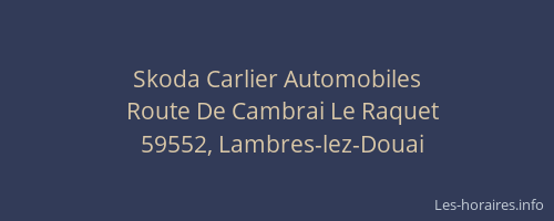 Skoda Carlier Automobiles