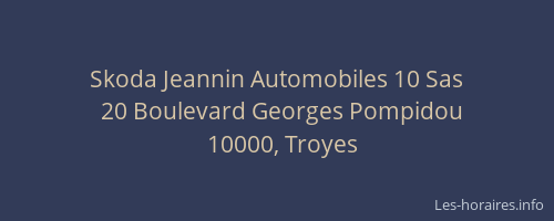 Skoda Jeannin Automobiles 10 Sas