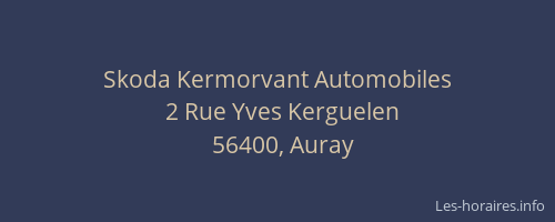 Skoda Kermorvant Automobiles