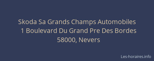 Skoda Sa Grands Champs Automobiles