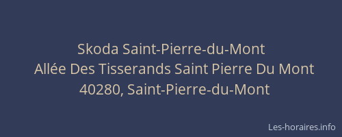 Skoda Saint-Pierre-du-Mont