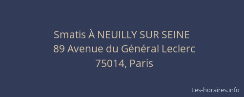 Smatis À NEUILLY SUR SEINE