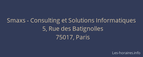 Smaxs - Consulting et Solutions Informatiques