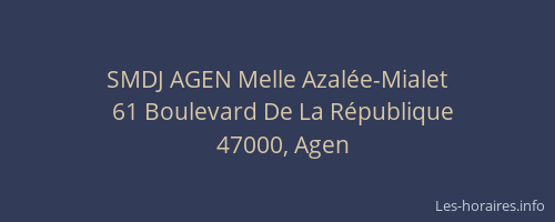 SMDJ AGEN Melle Azalée-Mialet
