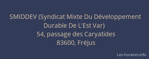 SMIDDEV (Syndicat Mixte Du Développement Durable De L'Est Var)