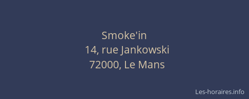Smoke'in